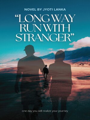 cover image of Long way run with Stranger
